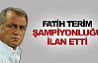 Fatih Terim şampiyonluğu ilan etti!