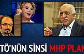 FETÖ'nün sinsi MHP planı