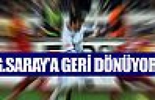 Galatasaray'a geri dönüyor