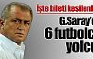 Galatasaray'da 6 yolcu var