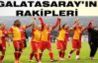 Galatasaray'ın muhtemel rakipleri belli oldu