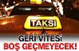 Geri vitesi boş geçmeyecek!