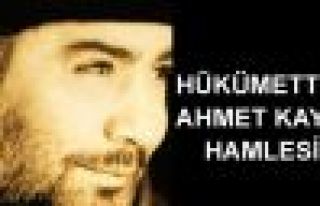 Hükümet'ten Ahmet Kaya hamlesi!