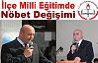 İlçe Milli Eğitimde Nöbet Değişimi