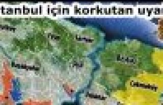 İstanbul için korkutan uyarı!