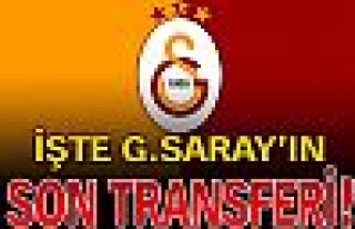 İşte G.Saray'ın son transferi!