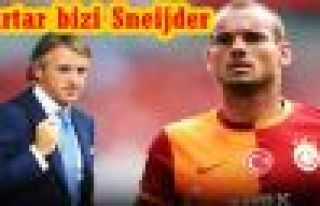 ''Kurtar bizi Sneijder!''