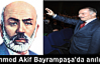 Mehmed Akif Bayrampaşa'da anılıyor 