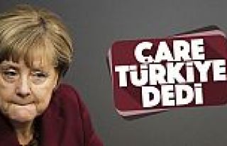 Merkel'den Türkiye itirafı