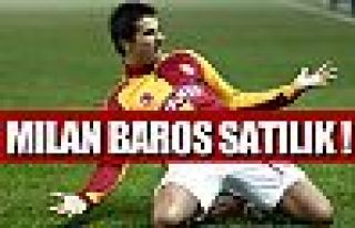 Milan Baros satılık !