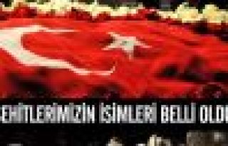 Şehitlerimizin İsimleri Belli Oldu