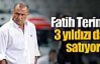 Terim 3'ünü de satacak !