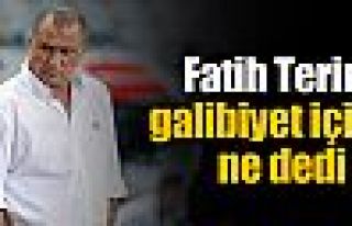 Terim'den önemli açıklamalar !