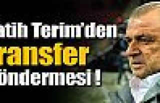 Terim'den transfer göndermesi !