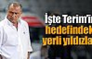 Terim'in hedefindeki yerli yıldızlar