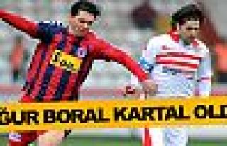 Uğur Boral Kartal oldu