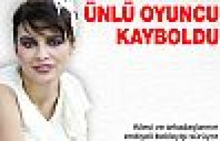 Ünlü oyuncu kayboldu