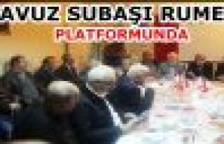 YAVUZ SUBAŞI RUMELİ PLATFORMUNDA