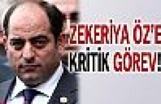 Zekeriya Öz'e kritik görev