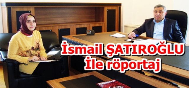 Gaziosmanpaşa’nın sevilen sayılan isimlerinden biri olan İsmail ŞATIROĞLU İle röportaj